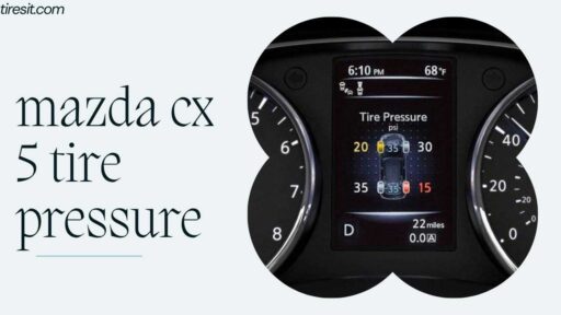 Mazda CX5 Tire Pressure