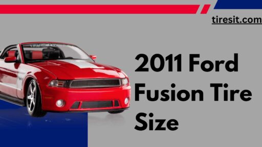 2011 Ford Fusion Tire Size